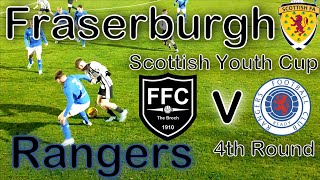 Fraserburgh v Rangers  Scottish Youth Cup 4th Round [upl. by Nirehs851]