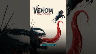 Venom The Last Dance venom marvelstudios venomthelastdance venom3 scifimovies [upl. by Owades]