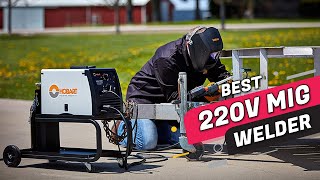 Top 4 Best 220v MIG Welders Review 2023  Don’t Buy Before Watching This [upl. by Fidele]