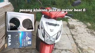 Pasang klakson PIAA OTOSTYLE di motor beat fi suara ala² mobil eropa [upl. by Engelhart]