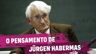 O Pensamento de Jürgen Habermas [upl. by Calica]