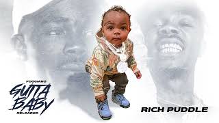 Foogiano  Rich Puddle Official Audio [upl. by Munsey408]