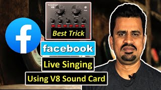 Facebook Live Singing  Mobile Live Setup  YouTube Live Online  V8 Sound Card [upl. by Reklaw]