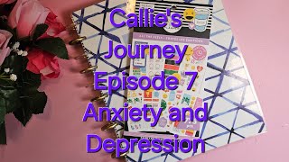 Callies Journey Episode 7 Helping my daughter with Anxiety and Depression [upl. by Ahtennek]