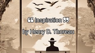 Inspiration by Henry D Thoreau  II [upl. by Sletten]