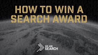 How to Win a Search Award Webinar [upl. by Eelrihs986]