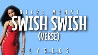 Nicki Minaj  Swish Swish Verse  Lyrics [upl. by Norraa716]