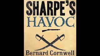 Sharpes Havoc Audiobook Book 7 Part 2 of 2 [upl. by Feld]