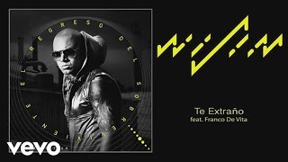 Wisin  Te Extraño Cover Audio ft Franco de Vita [upl. by Prady]