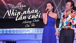 LIÊN KHÚC NHÌN NHAU LẦN CUỐI amp LỜI CUỐI CHO EM  HOÀNG CHÂU ft CHÍ TÀI  OFFICIAL MUSIC VIDEO [upl. by Annehcu]