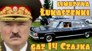 Limuzyna Łukaszenki Gaz 14 Czajka [upl. by Llewen851]