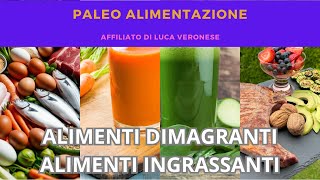 020 Alimenti DIMAGRANTI e alimenti che fanno INGRASSARE [upl. by Delanty]