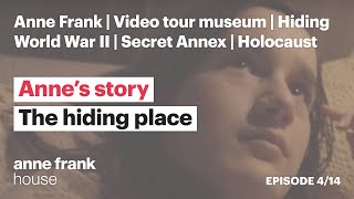 Prinsengracht 263  The hiding place  Episode 4  Anne’s story  Anne Frank House [upl. by Stargell]