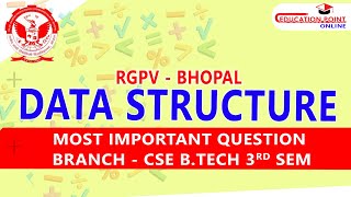 RGPV Data Structure Most Important Question for RGPV BTech CSE 3rd Sem 2nd year [upl. by Henrietta]