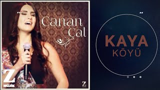 Canan Çal  Kaya Köyü I Al Basmadan Donu Var © 2018 Z Müzik [upl. by Asserat925]