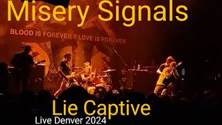 Misery Signals  Lie Captive Live 2024 [upl. by Notrem60]