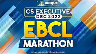 CS Executive  EBCL Marathon  Part C LECTURE 1 [upl. by Elyc]