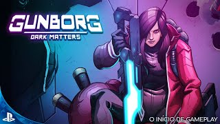 Gunborg Dark Matters PS4  PS5  Gameplay PTBR  Que jogo fantástico Lançamento 04032022 [upl. by Golding247]