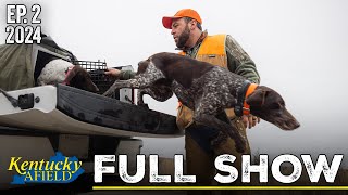 January 13 2024 Full Show  Eastern KY Quail Hunt Bird Dog Championship Lake Sturgeon Sampling [upl. by Alegre]