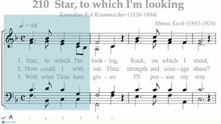 Hymnal 210 Star to which Im looking [upl. by Nylyaj654]