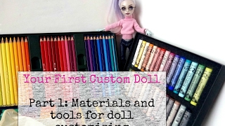 Your First Custom Doll  Part 1 Materials and tools for doll repaint  Supplies for OOAK doll [upl. by Dleifrag523]