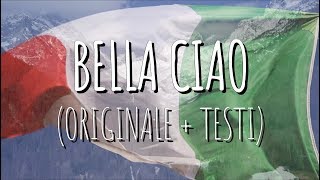 BELLA CIAO Canzone Originale  Testo [upl. by Benedetta]