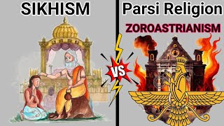 Sikhism vs Zoroastrianism Parsi Religion  Religion Comparison [upl. by Eirrot]