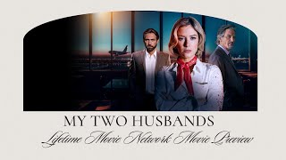 LMNs My Two Husbands Movie Preview A Thrilling Love Triangle and Shocking Plot Twists [upl. by Linden]