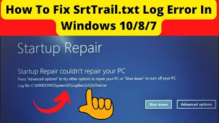 how to Fix C Windows System32 LogFiles srt SrtTrail txt  SrtTrail txt Windows 10 FIX [upl. by Einad]