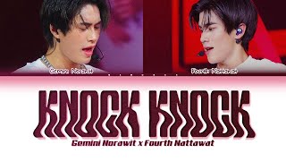 【GEMINI FOURTH】 KNOCK KNOCK Original by NANON x Jorin 4EVE  Color Coded Lyrics [upl. by Quarta]