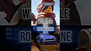 Wyldstyle Vs Rod Redline shorts legomovie cars2 [upl. by Nesyaj170]