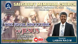 CHURCH SERVICE LIVE  THE FINAL DISCOURSE OF JESUS  SEPTEMBER 28 2024 [upl. by Sorcim772]