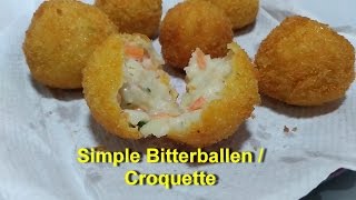 Simple Bitterballen or Croquette  Resep Bitterballen [upl. by Ahsena]