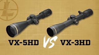 Leupold VX5HD vs VX3HD Riflescope [upl. by Naicad662]