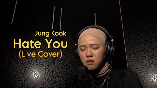 Jung Kook  Hate You Live Cover [upl. by Aray699]