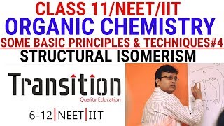 Class 11 Chapter 12 II Organic II Some Basic Principle and Techniques 04 II Structural Isomerism [upl. by Patrick193]