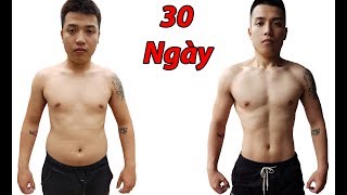 NTN  Tôi Đã Thử Thách 30 Ngày Giảm 10 KG AMAZING 30 DAYS TRANSFORMATION [upl. by Leahcimnhoj]