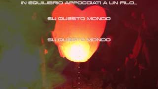 In Questo Mondo  Paolo Vallesi  Lyric Video [upl. by Aiekram]