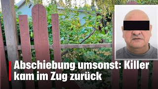 Abschiebung umsonst Killer kam im Zug zurück  kronetv NEWS [upl. by Kraska]