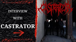 Interview with Castrator [upl. by Kirchner]