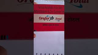 OROFER XT TOTAL TABLET  USES SIDE EFFECTS AND BENEFITS  FOLIC ACID AND IRON TABLET  MEDICIN [upl. by Leahsim306]