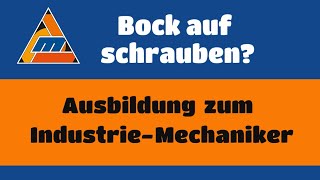 Ausbildung Industriemechaniker [upl. by Ammadis]