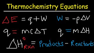 Thermochemistry Equations amp Formulas  Lecture Review amp Practice Problems [upl. by Crystal]