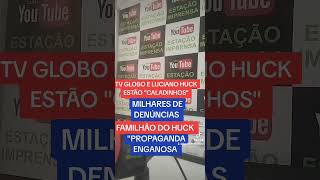 DOMINGÃO DO HUCK E A quotPROPAGANDA ENGANOSA quot [upl. by Sosanna146]