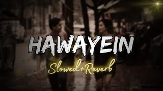 Hawayein  Le Jaye Kaha Hawayein  Slowed  Reverb Arijti Singh  SKlofivibes47 [upl. by Hcardahs]