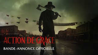 ACTION DE GRÂCE  Bandeannonce officielle [upl. by Jolene]