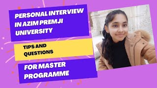 Tips and Questions of Personal Interview in Azim Premji University for Masters Courses [upl. by Mahmud753]