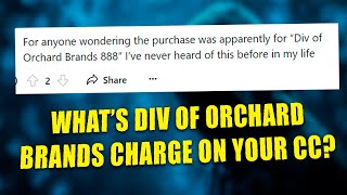 Div Of Orchard Brands Charge On Credit Card  Which Merchant Charged Your Card [upl. by Genna]