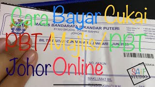 Cara Bayar Cukai PBT Majlis Cukai Pintu Johor Secara Online [upl. by Dielle]