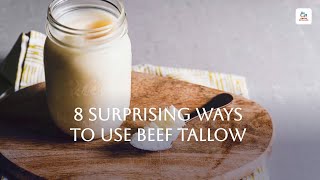 8 Surprising Ways to Use Beef Tallow [upl. by Jessamine]